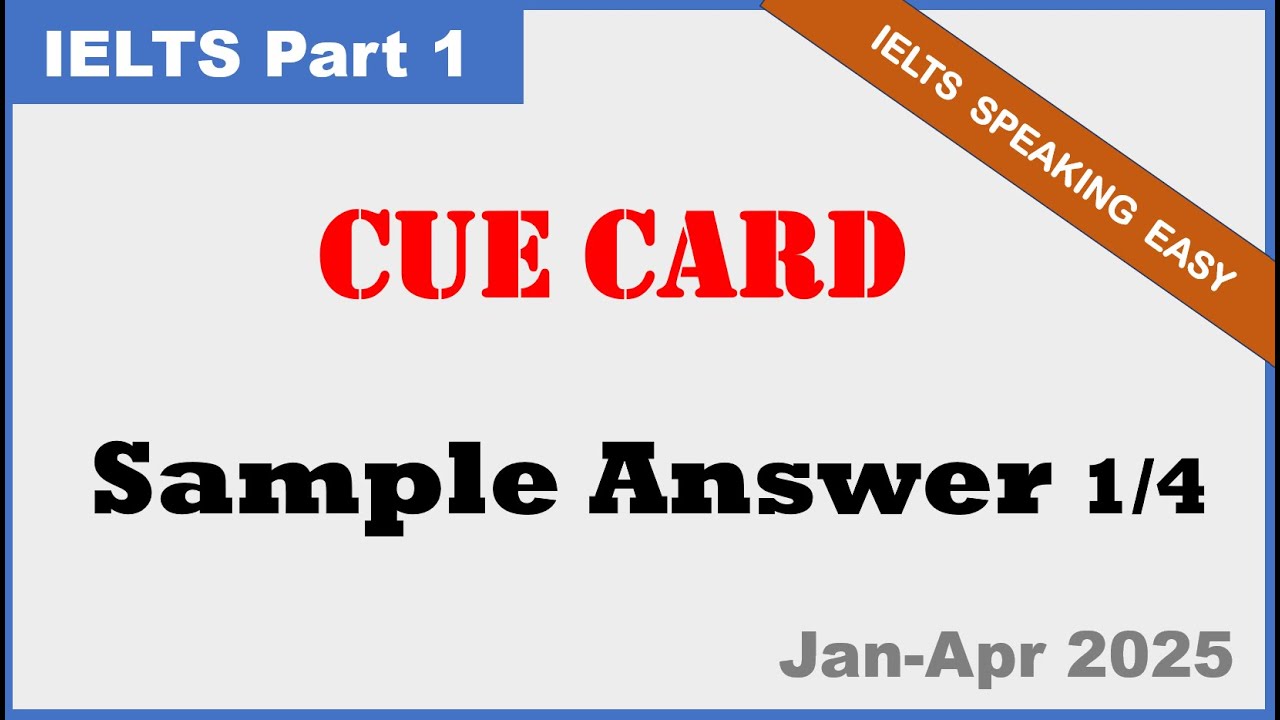 IELTS Part 1 Questions & Answers Jan to Apr 2025-EP1