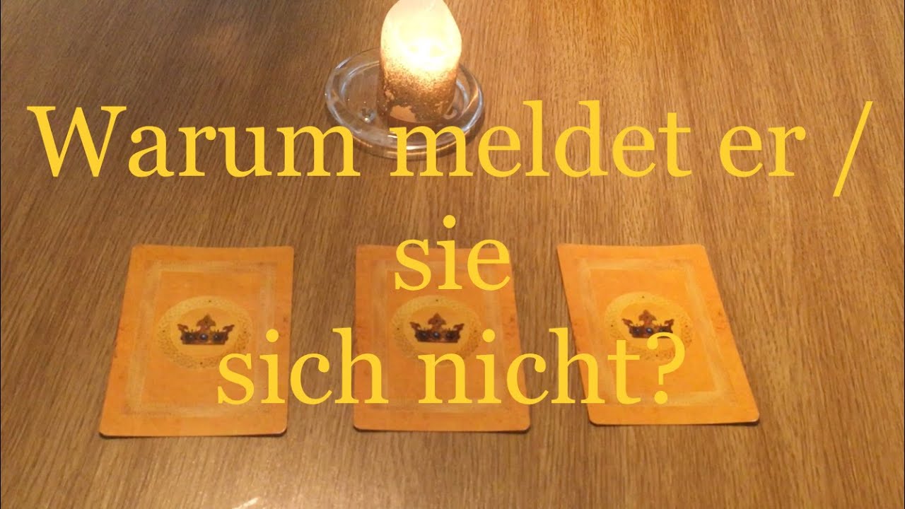 Liebesorakel / Auswahl: Warum meldet er / sie sich nicht?