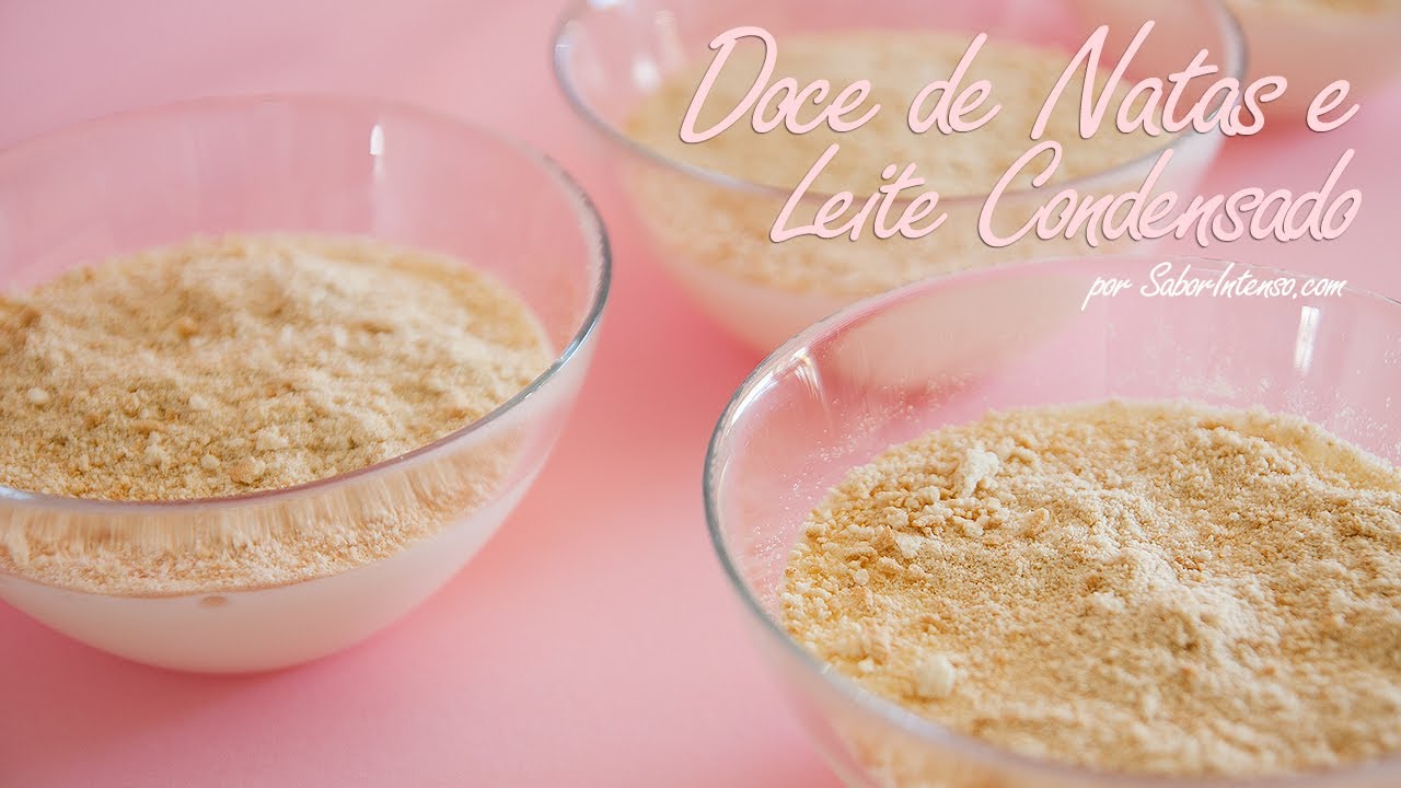 Doce de Natas e Leite Condensado