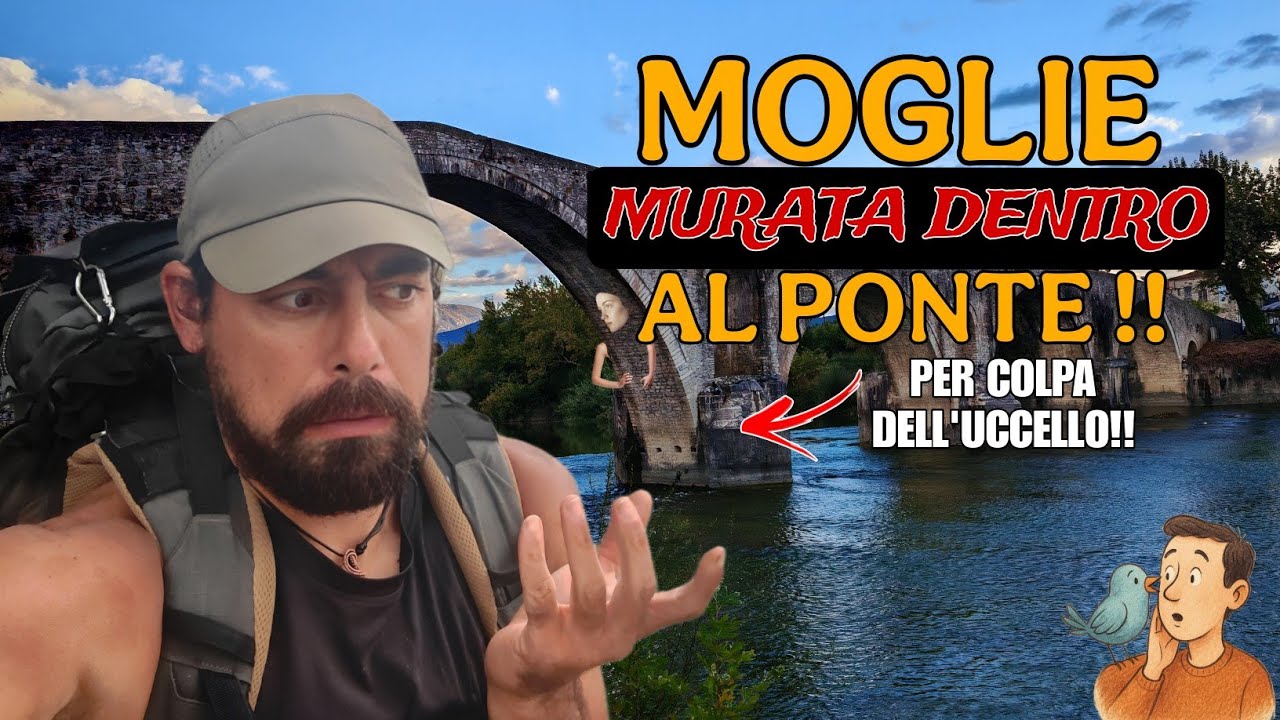 MURATA DENTRO AL PONTE , PER COLPA DELL'UCCELLO!! (Europa a piedi)