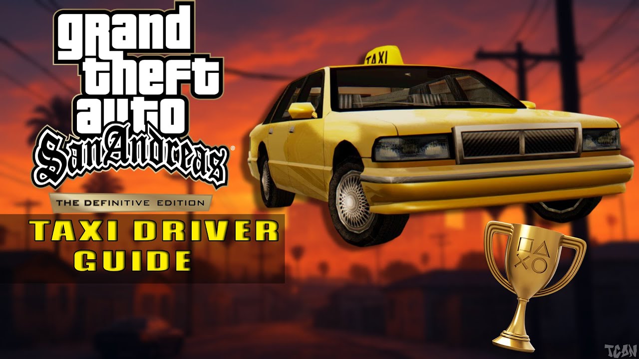GTA San Andreas: Definitive Edition - Руководство по выполнению миссии 