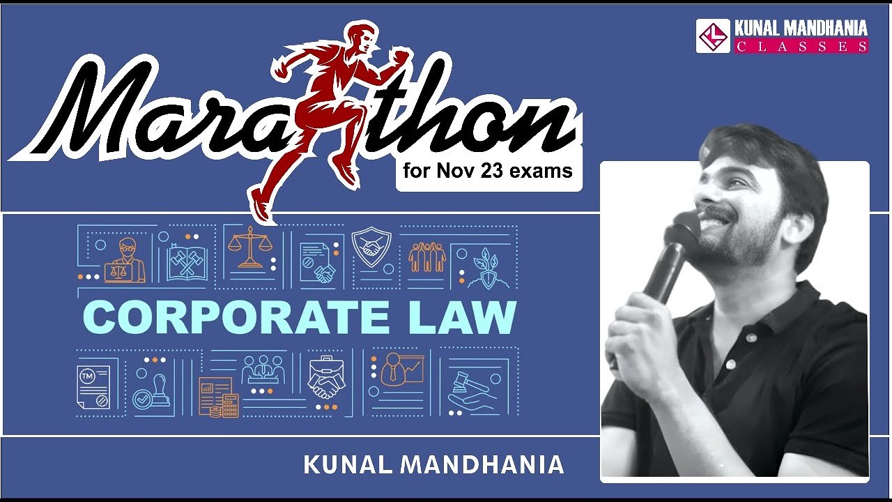 Corporate Law marathon | Nov 23 | CA inter | Kunal Mandhania