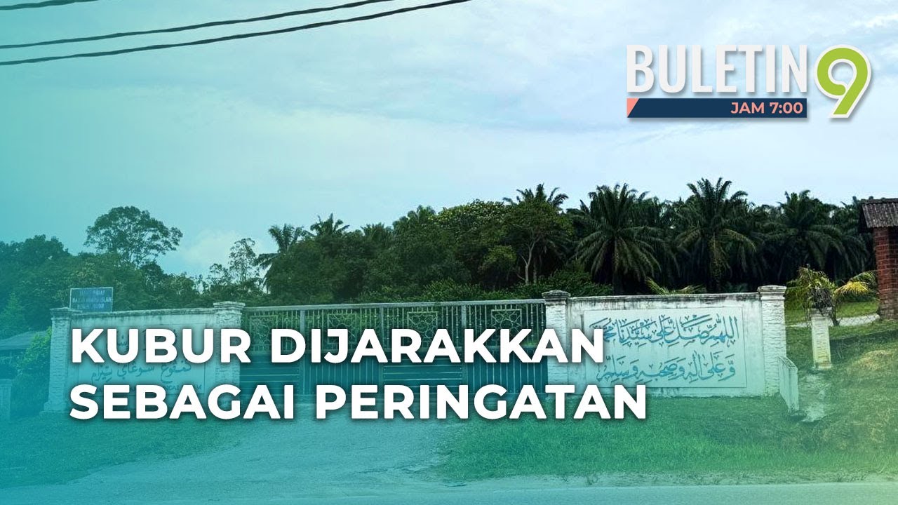 Kubur Suspek Diasingkan Sebagai Peringatan Masyarakat