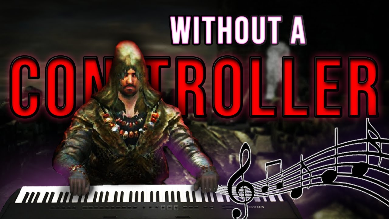 Dark Souls, But I Play It With a Piano