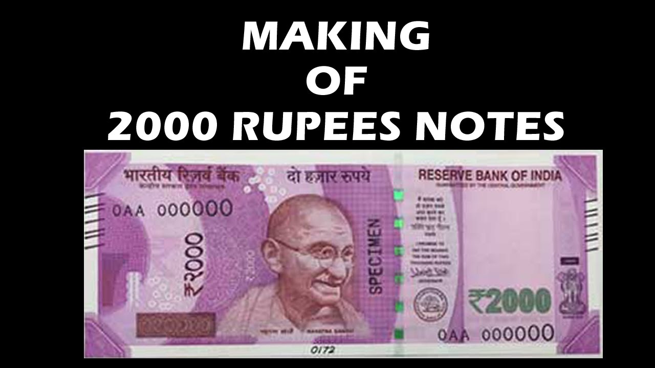 2000 RUPEES MAKING | Secret over Making of 2000 Rs Notes