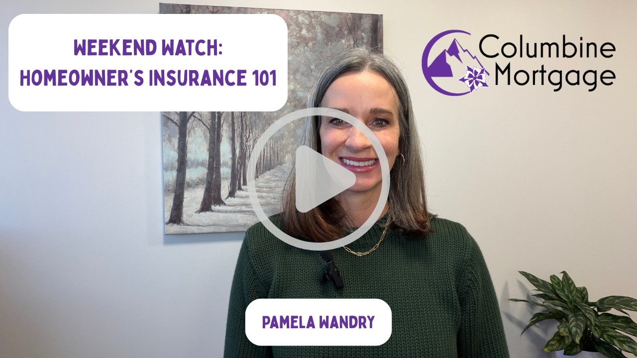Weekend Watch:  Homeowner's Insurance 101