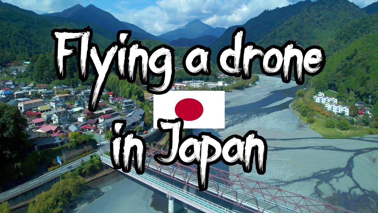 How to fly a drone in Japan?