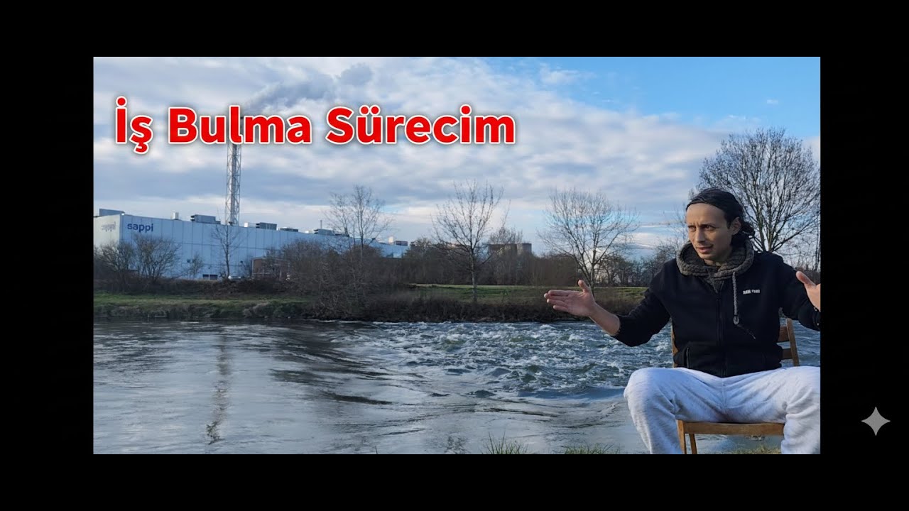Bölüm 2 : İş Bulma Sürecim