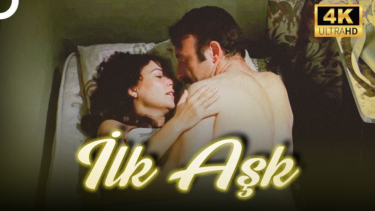 İlk Aşk | Tek Par&ccedil;a 4K İzle | Yerli Film