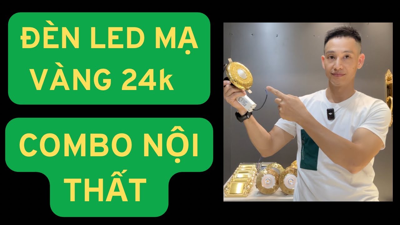 ĐÈN LED Spotlight MẠ VÀNG 24k COMBO NỘI THẤT.