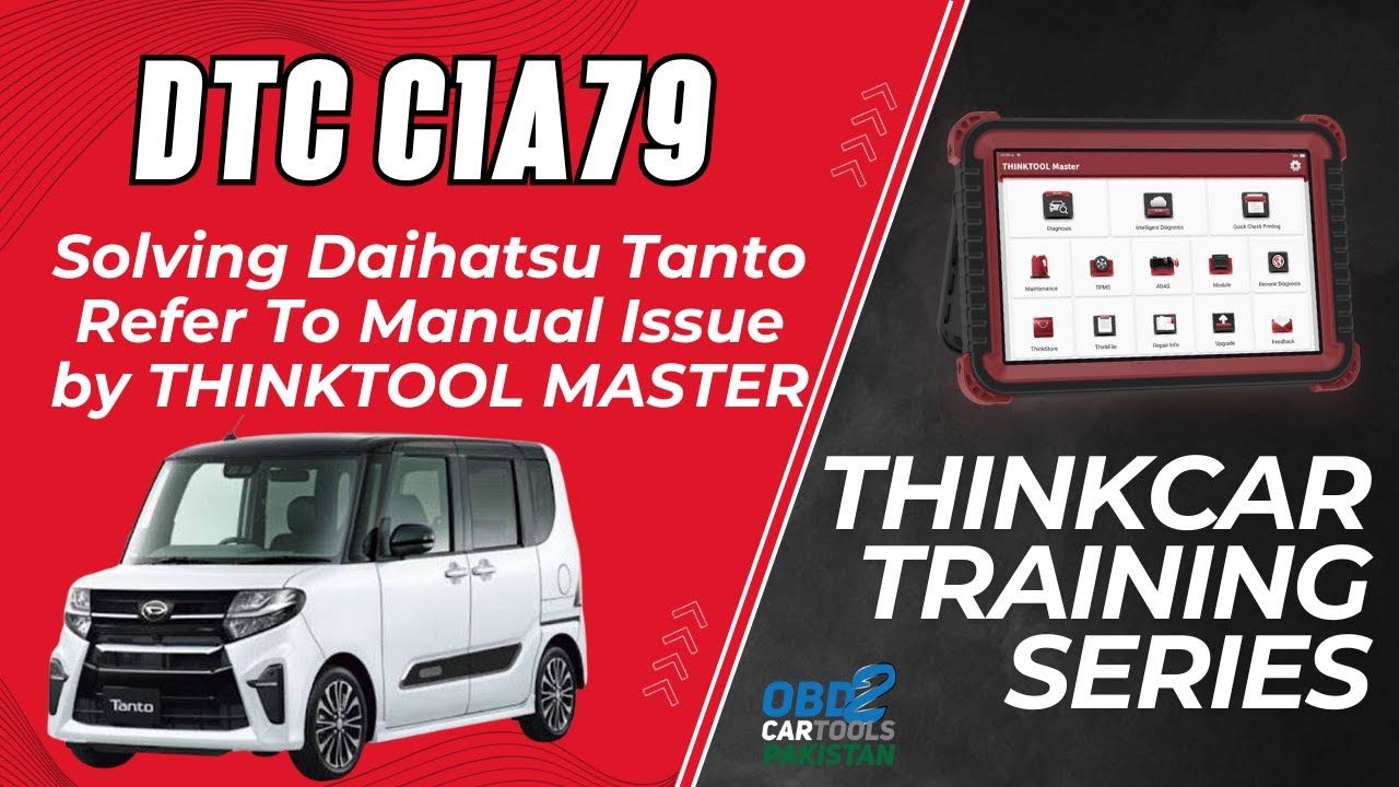 How to resolve DTC C1A79 Refer To Manual by Thinktool Master | Thinkcar Training Series