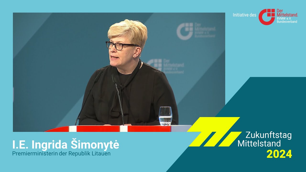 Zukunftstag Mittelstand 2024 | Keynote I.E. Ingrida &Scaron;imonytė, Premierministerin der Republik Litauen