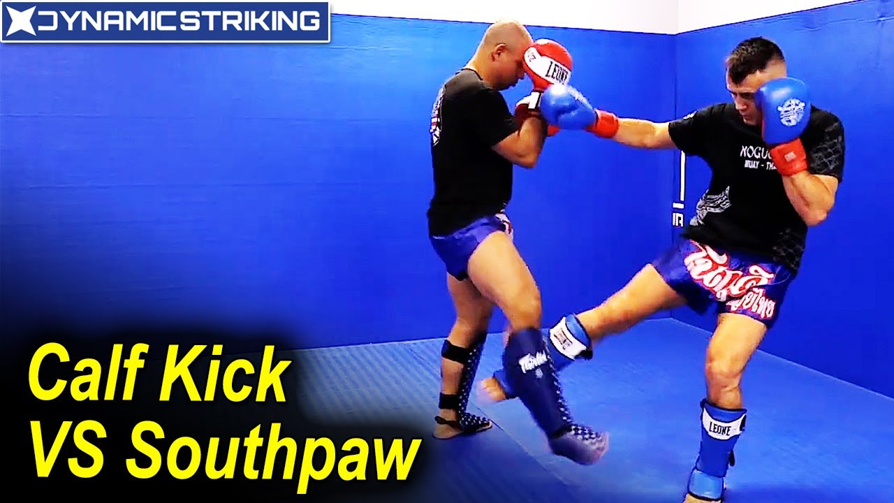 Calf Kick VS Southpaw by Katel Kubis