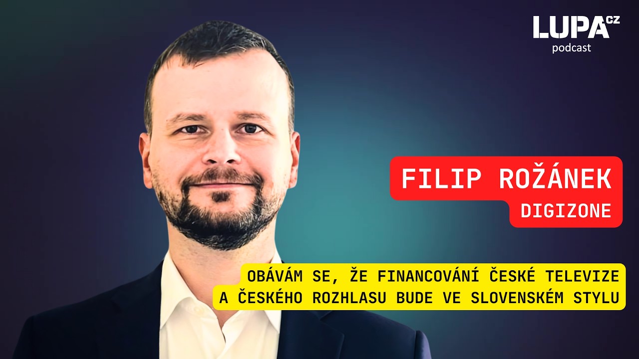 Filip Rožánek: Obávám se, že financování České televize a Českého rozhlasu bude ve slovenském stylu