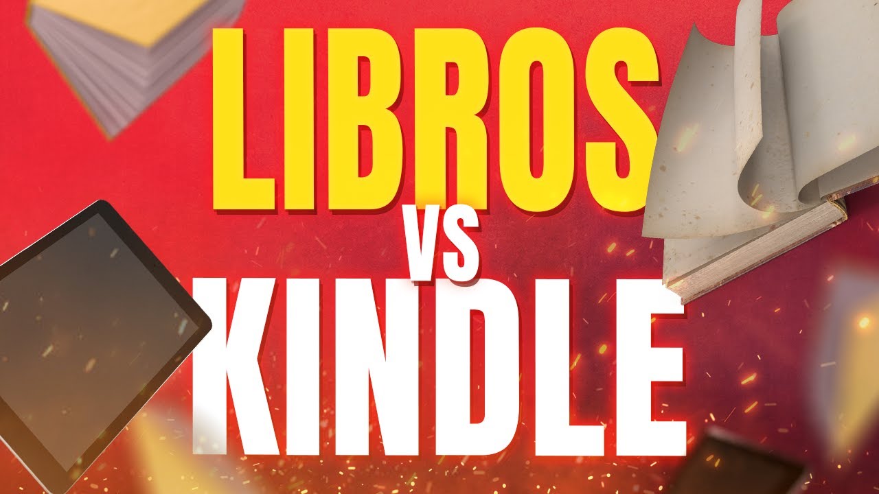 Libro vs Kindle &iquest;Qu&eacute; es mejor comprar un libro f&iacute;sico o digital?