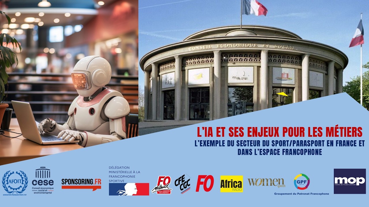 L’IA et ses enjeux pour les métiers : l'exemple du secteur sport et parasport - Matinée en direct