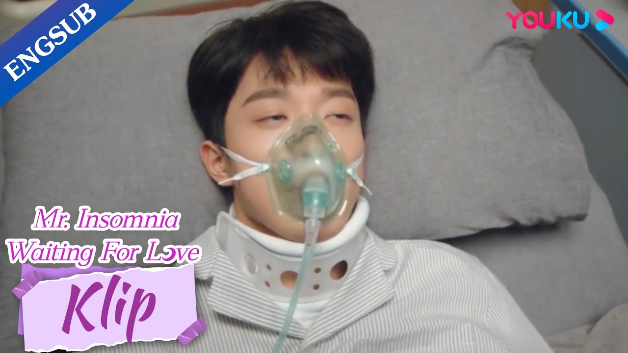 Yanxu tak henti panggil nama Entong bila dalam koma!  [Mr.Insomnia Waiting for Love]香蕉先生不睡觉 YOUKU