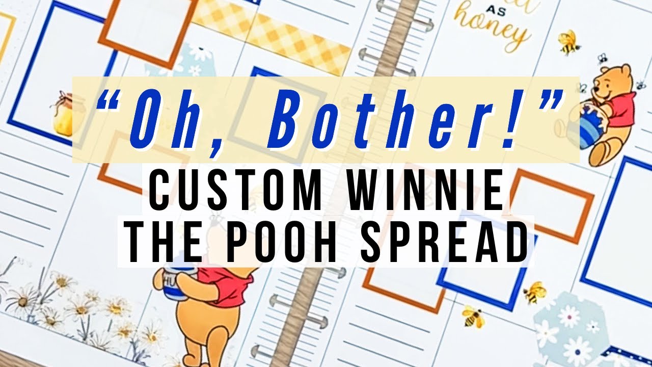 Plan With Me - Winnie the Pooh! Big Happy Planner | Custom Patron Spread | Printing my own Images