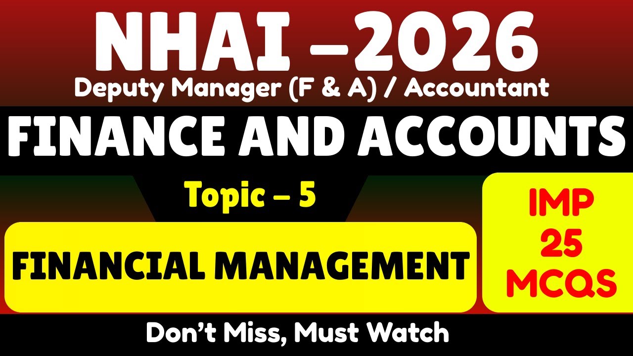 Financial Management Important MCQS for NHAI 2026 | Nhai 2026 Deputy Manager Finance and Account PDF