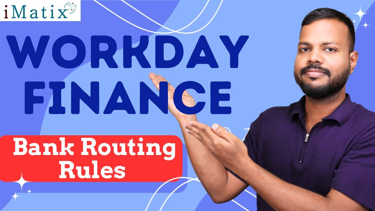Правила маршрутизации банковских платежей в Workday Finance | Онлайн-обучение Workday Finance | W...