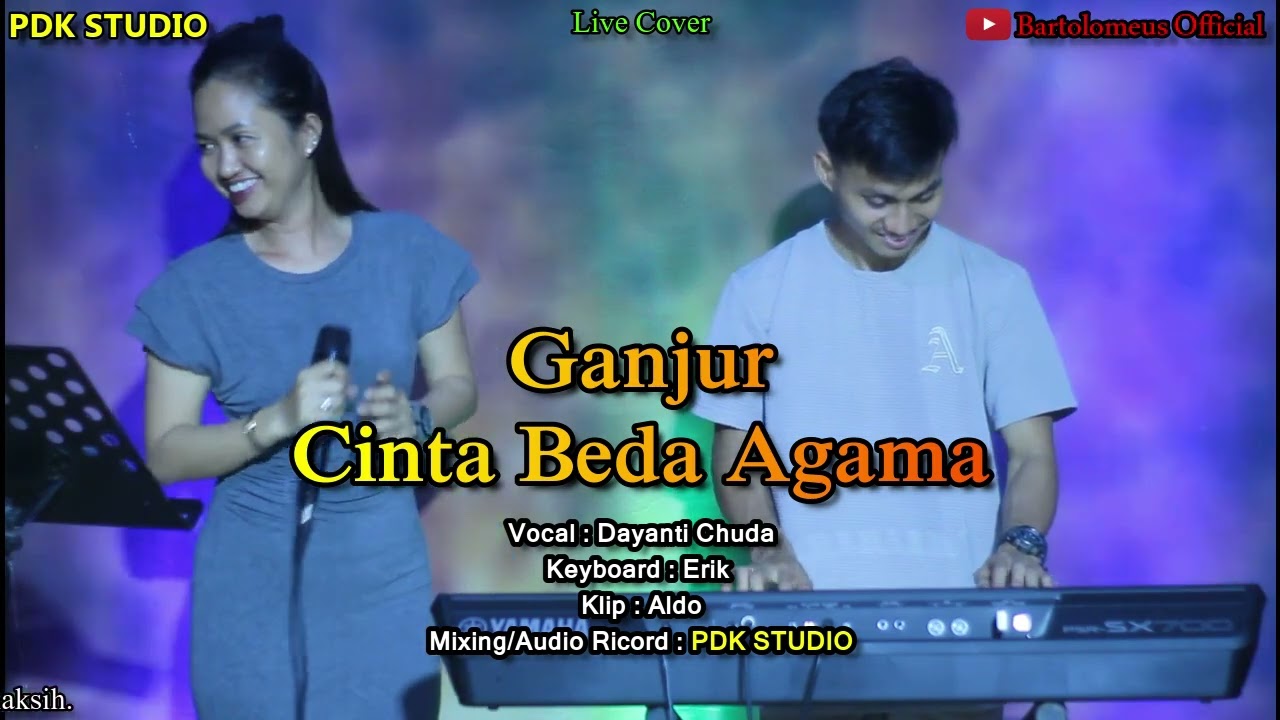 Ganjur Cinta Beda Agama - Vocal Dayanti Feat Erik Keyboard - Live Cover - PDK STUDIO