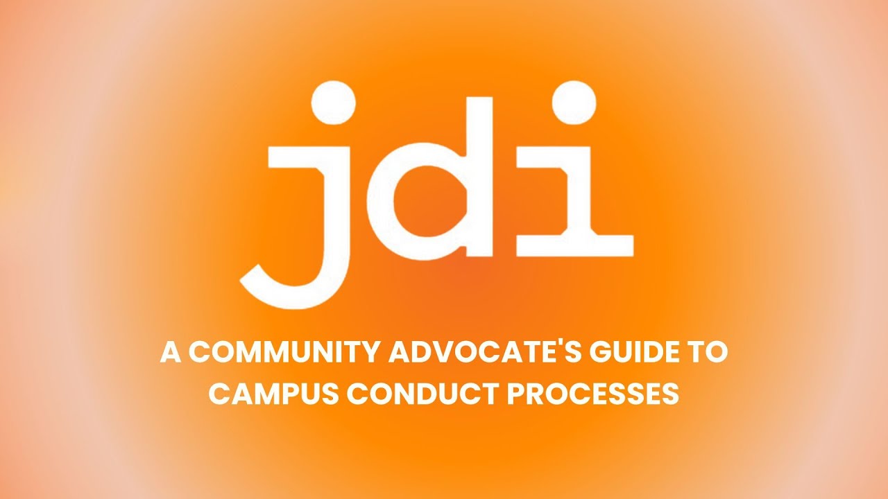 A Community Advocate's Guide To Campus Conduct Processes