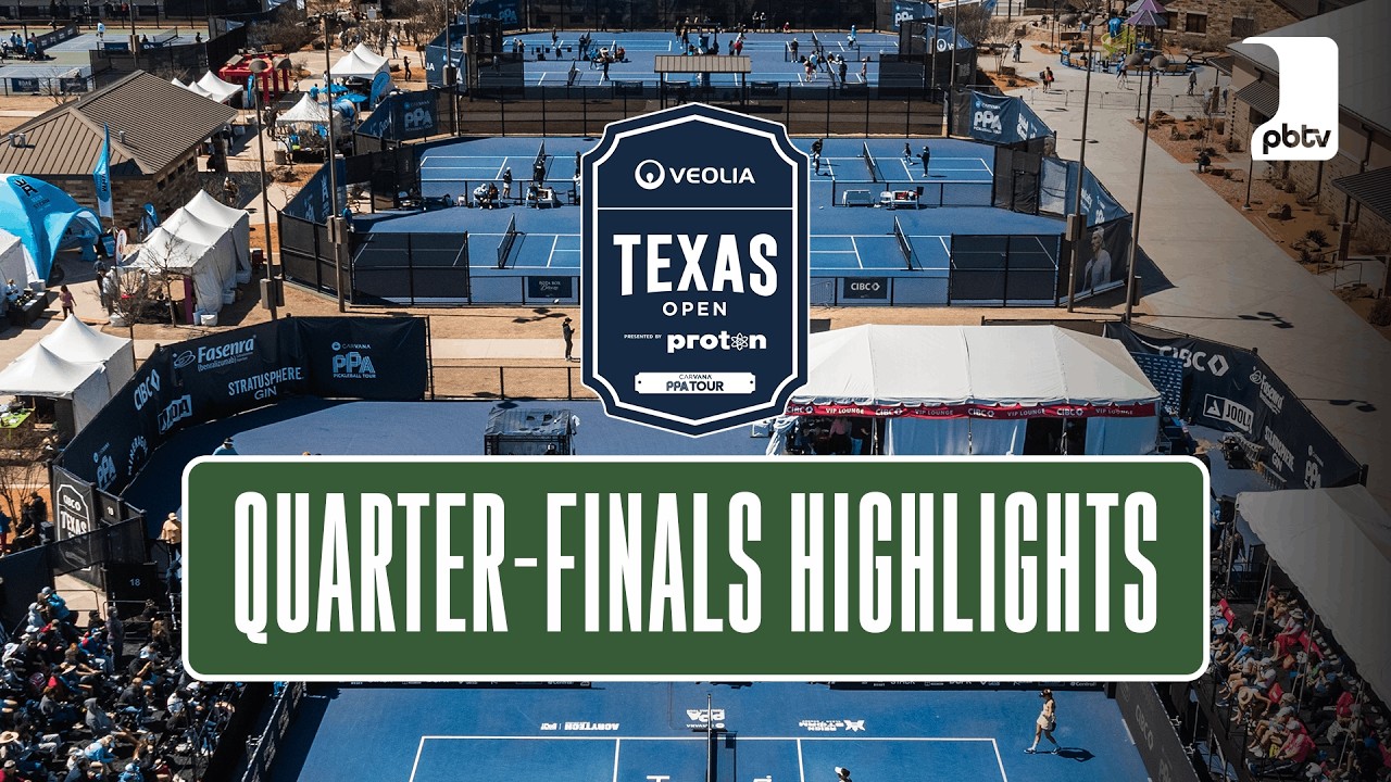 Quarter Finals Highlights | PPA Tour: Veolia Texas Open