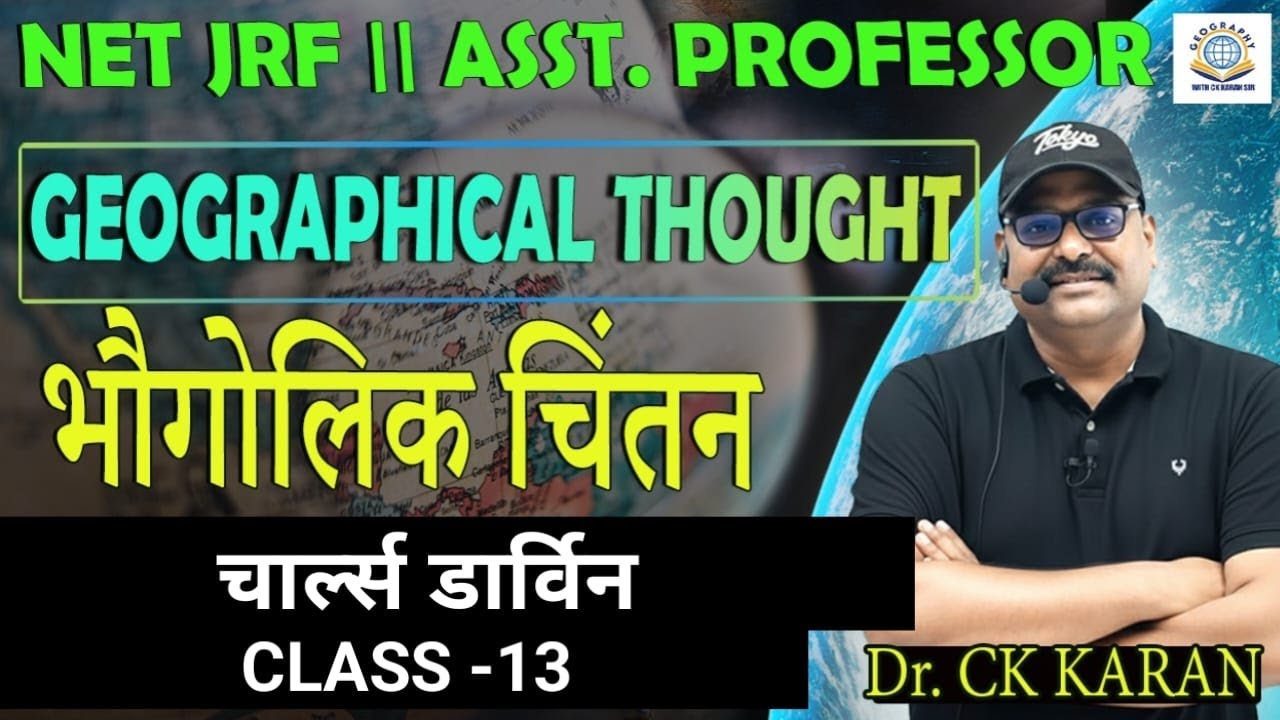 Charles Darwin in Geography |Concept Class 13 | Geographical Thought | geographical thought| NET JRF