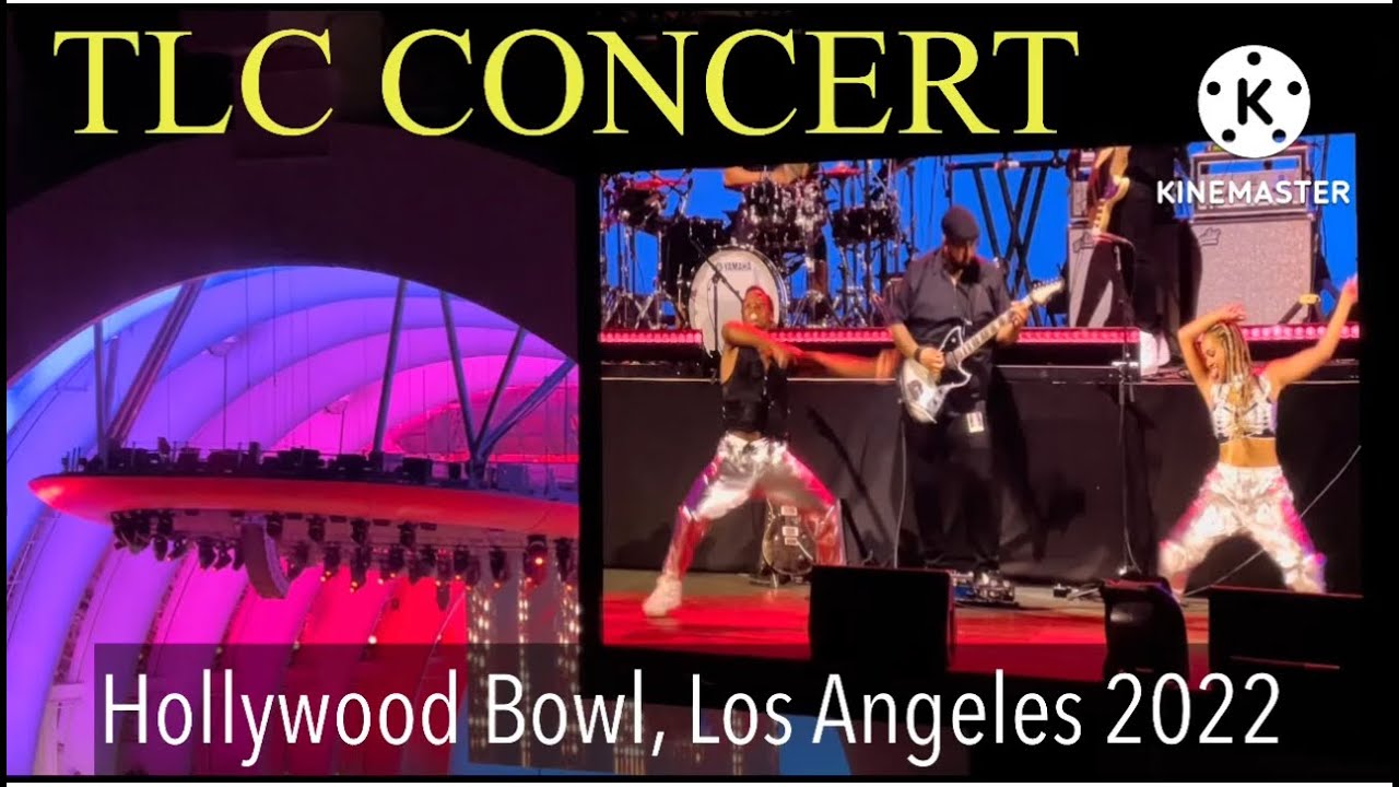 TLC Concert | Hollywood Bowl, Los Angeles | July 2022