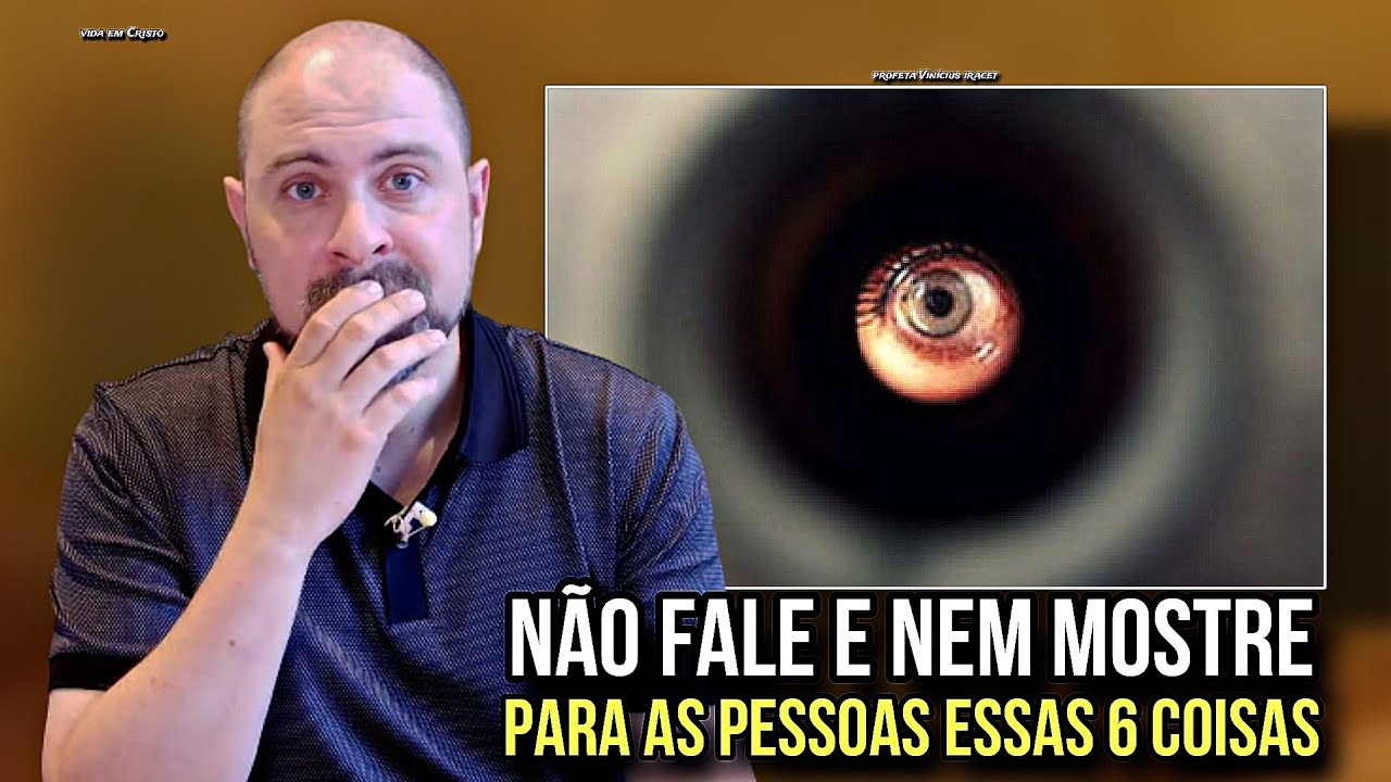 NÃO FALE NEM MOSTRE PARA AS PESSOAS ESSAS 6 COISAS! NÃO PRECISAMOS DE MAIS INVEJA