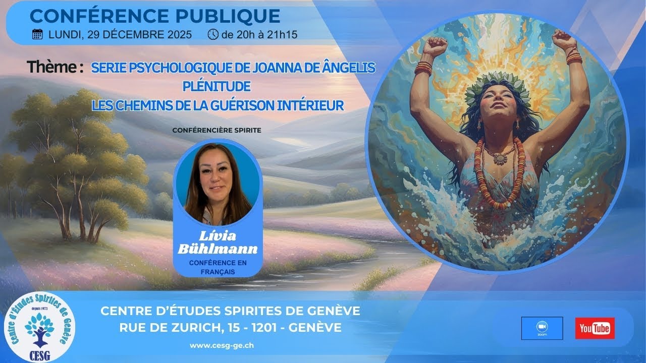 Lívia Bühlmann - PSYCHOLOGIE DE JOANNA DE ÂNGELIS - PLÉNITUDE - LES CHEMINS DE LA GUÉRISON INTÉRIEUR