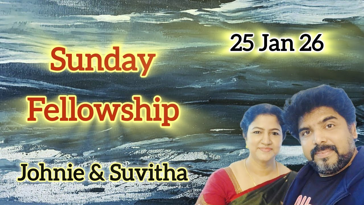 🔴 LIVE | 25 Jan 26 | Sunday Service | Testimonies | Worship & Prophetic | Johnie AW 