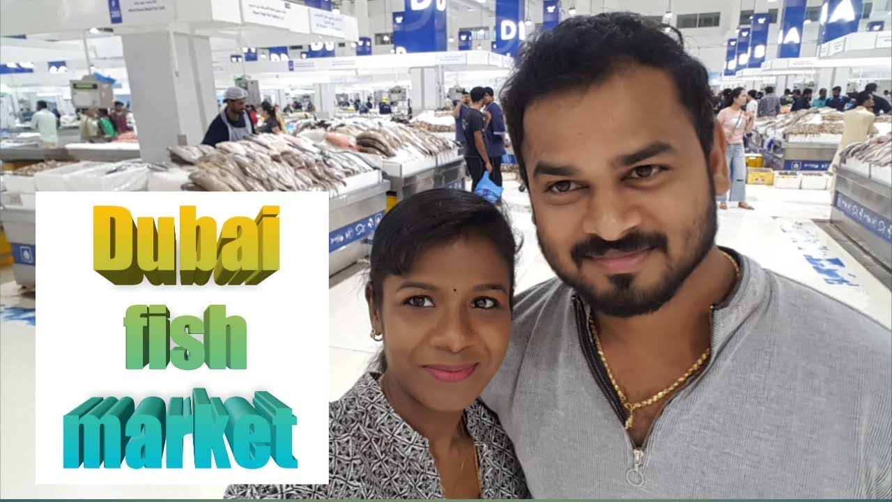 Dubai fish market vlog in Tamil