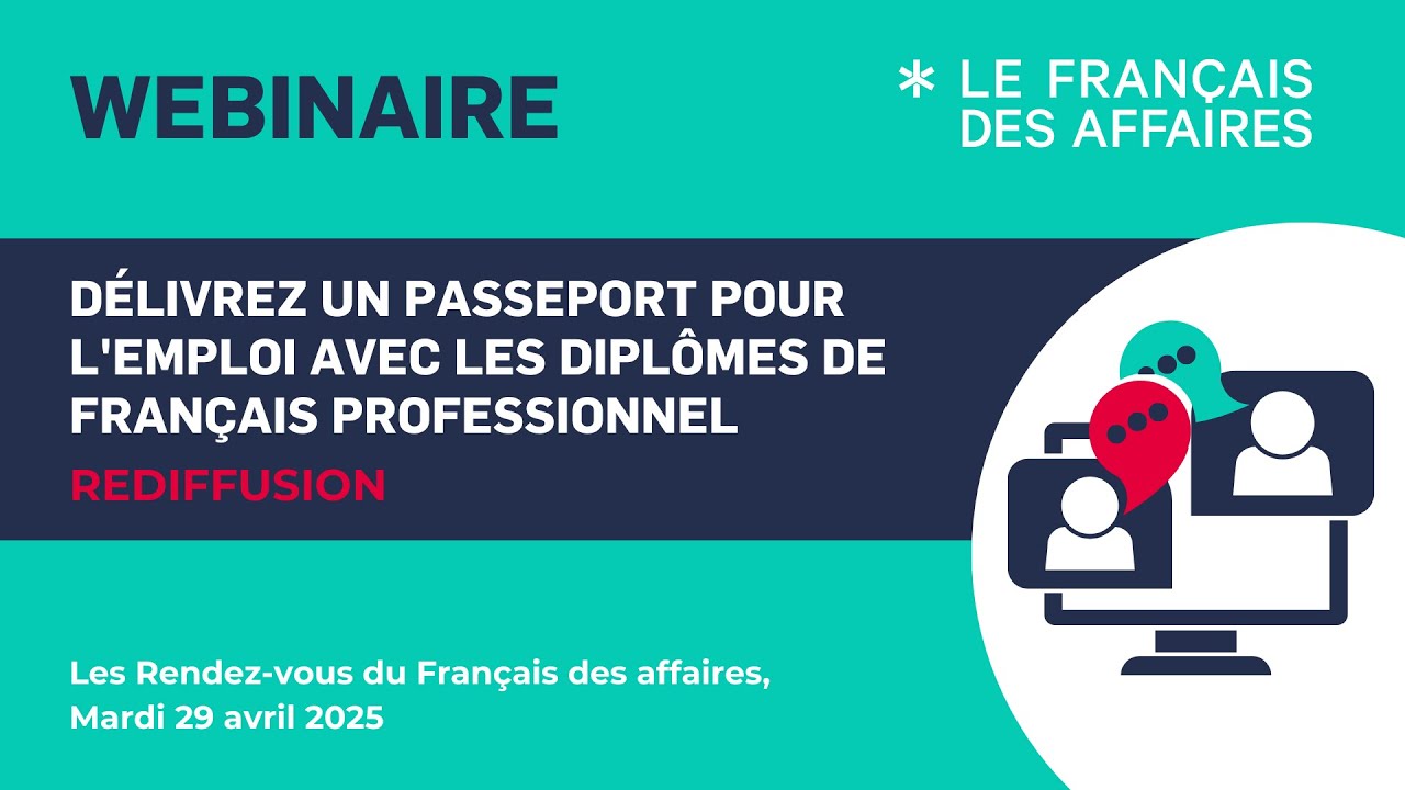 Délivrez un passeport pour l'emploi avec les Diplômes de français professionnel