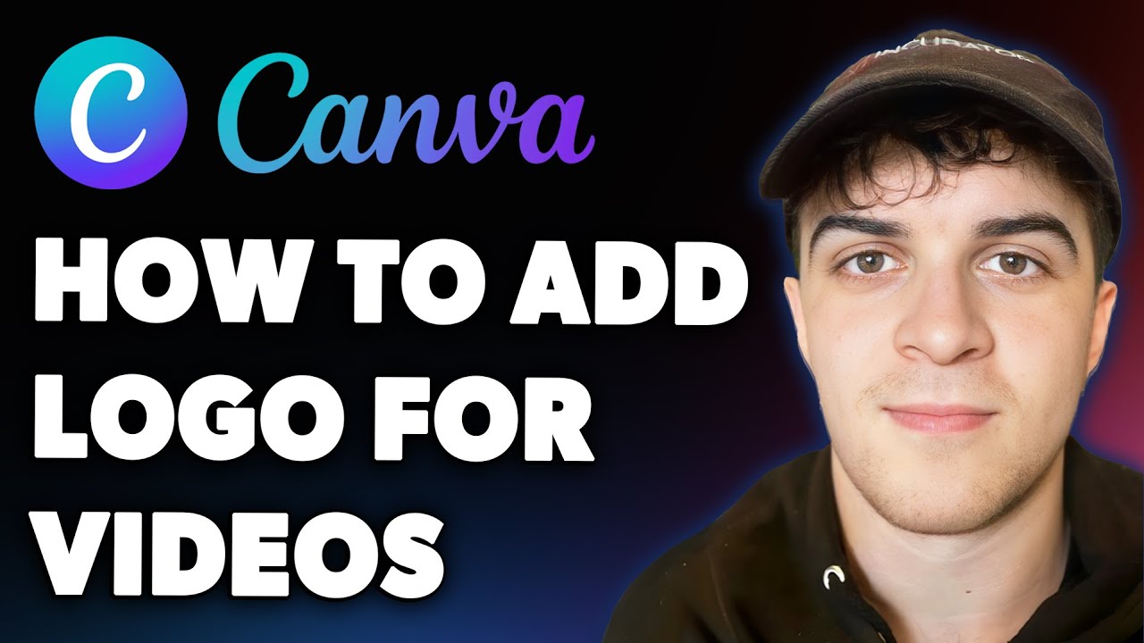 How to Add a Logo for Your Videos in Canva (Full 2025 Guide)