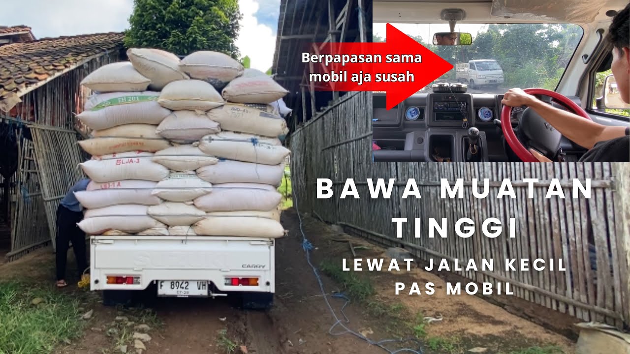 Lika-liku bawa muatan melewati jalan kecil pas mobil