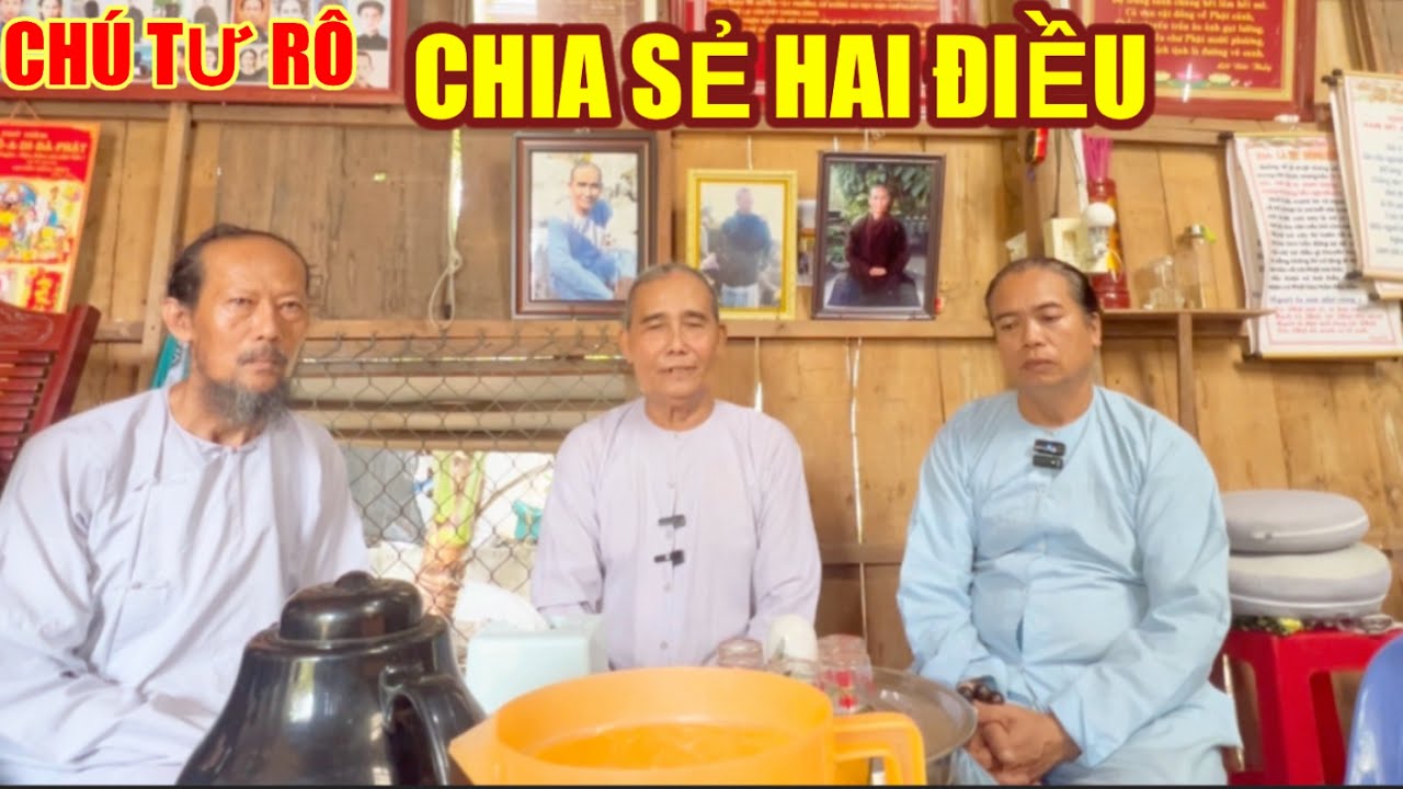 CHÚ TƯ RÔ CHIA SẺ HAI ĐIỀU CẦN THIẾT.