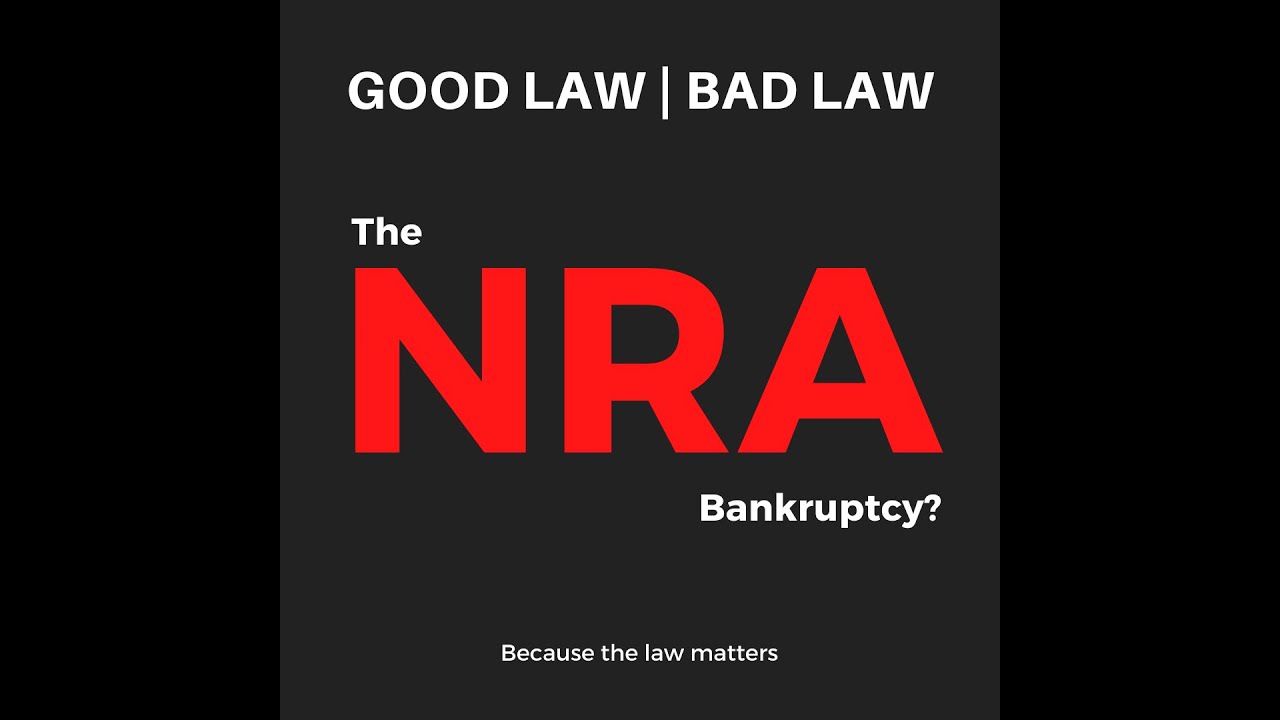 Bankrupt NRA:  A Conversation w/ Judge Bruce A. Markell