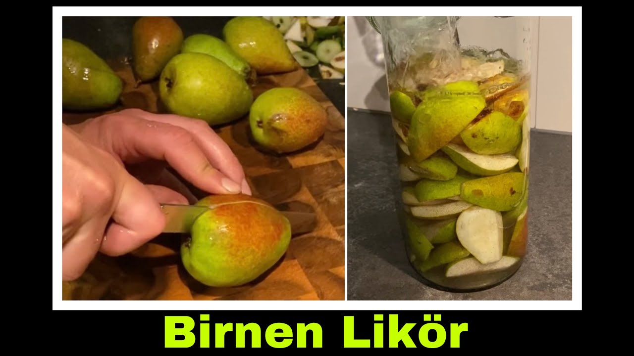 Birnenlik&ouml;r Rezept | Lik&ouml;r mit Birnen ansetzen | Selbstversorgung: Birne 🍐