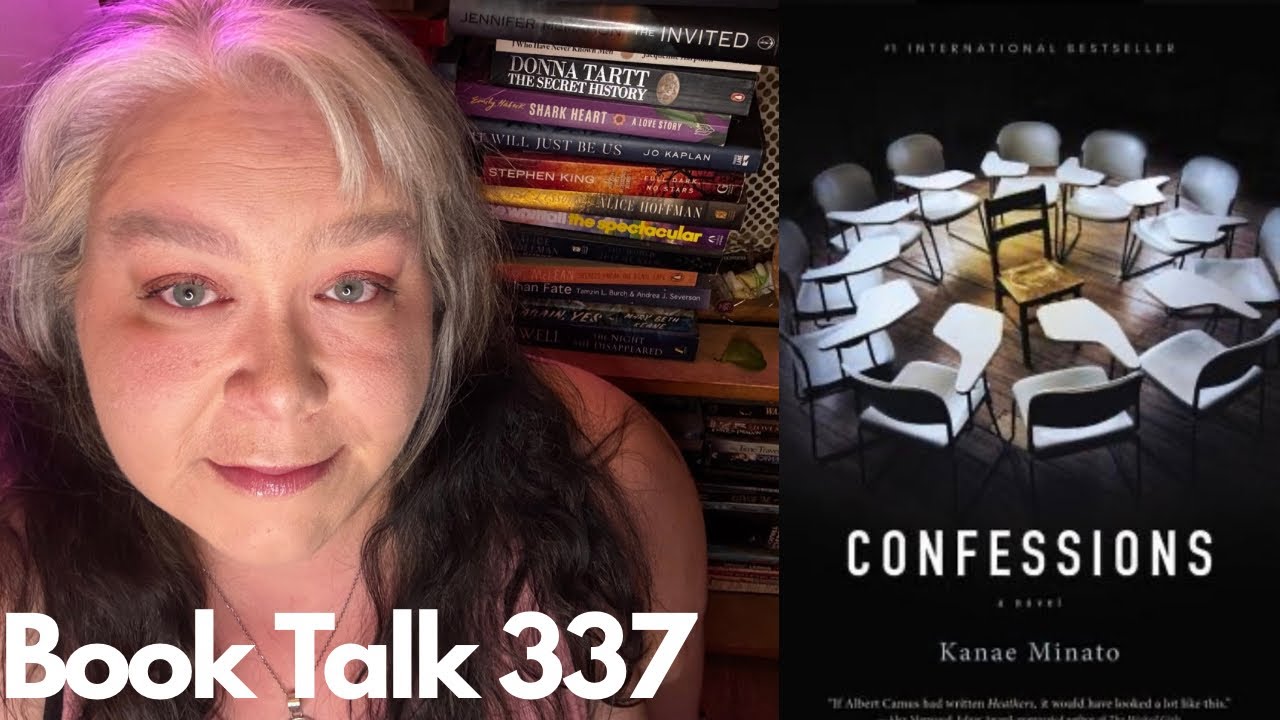 Book Talk 337 - Confessions by Kanae Minato
