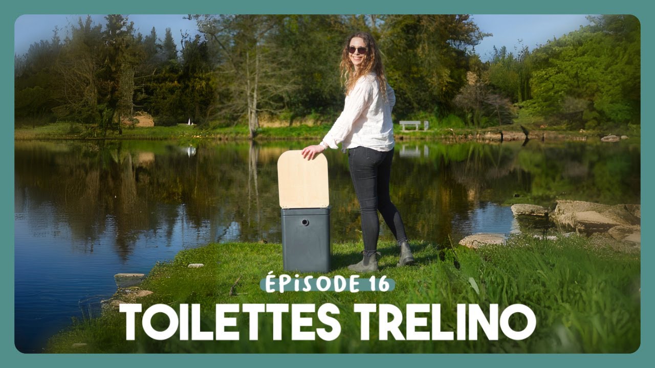 TRELINO  : les TOILETTES idéales pour son van !  -  Aménage Ton Van EP16