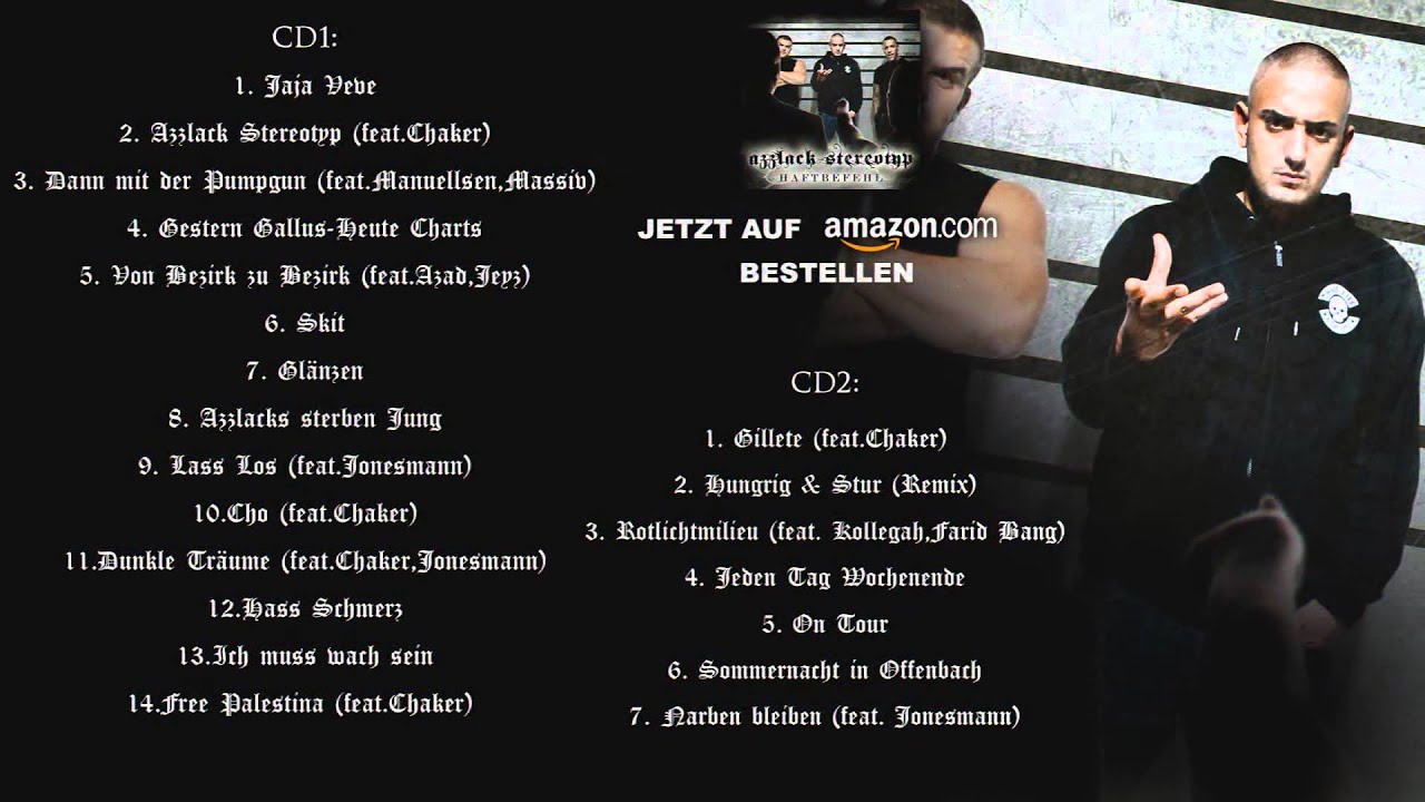 Haftbefehl - Cho ft. Chaker [Azzlack Stereotyp | VÖ:12.11.10]