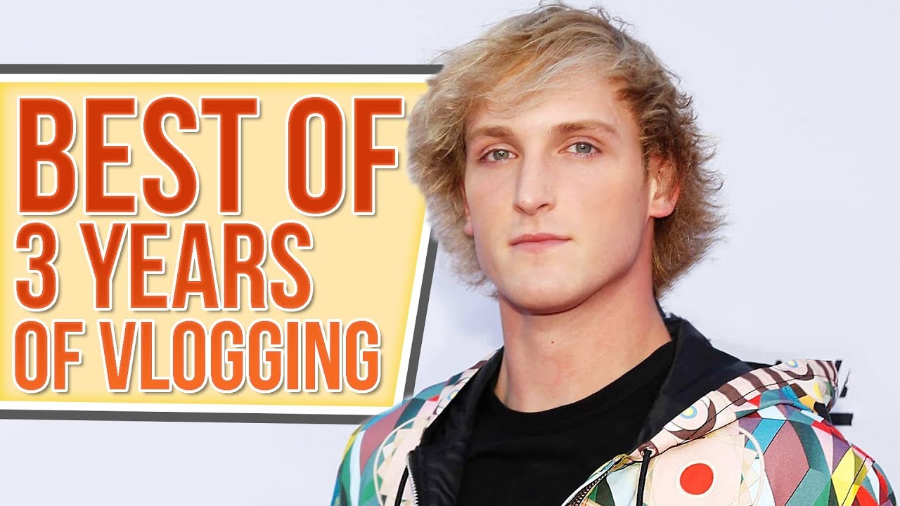 Logan Paul Best of 3 Years of Vlogging ( 2016-2018 )