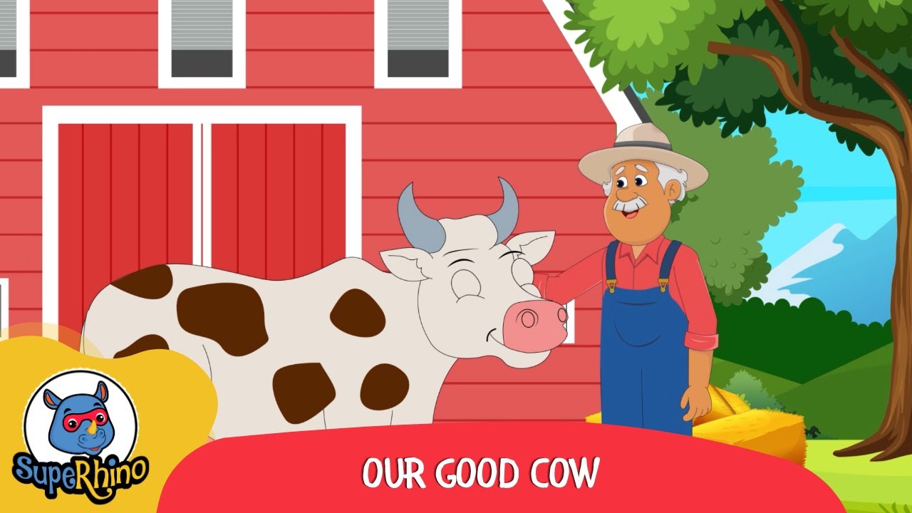 Our Good Cow | Kid Songs | SupeRhino