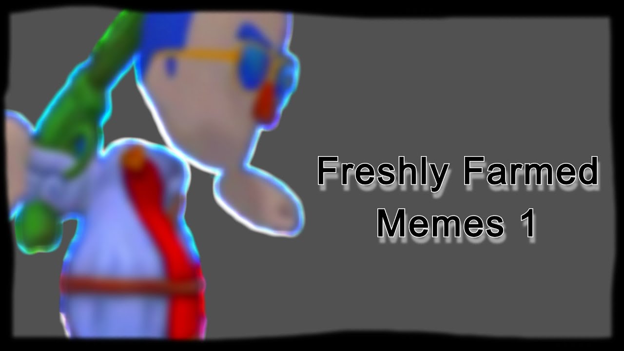 Freshly Farmed Memes 1 [Shotgun Farmers]
