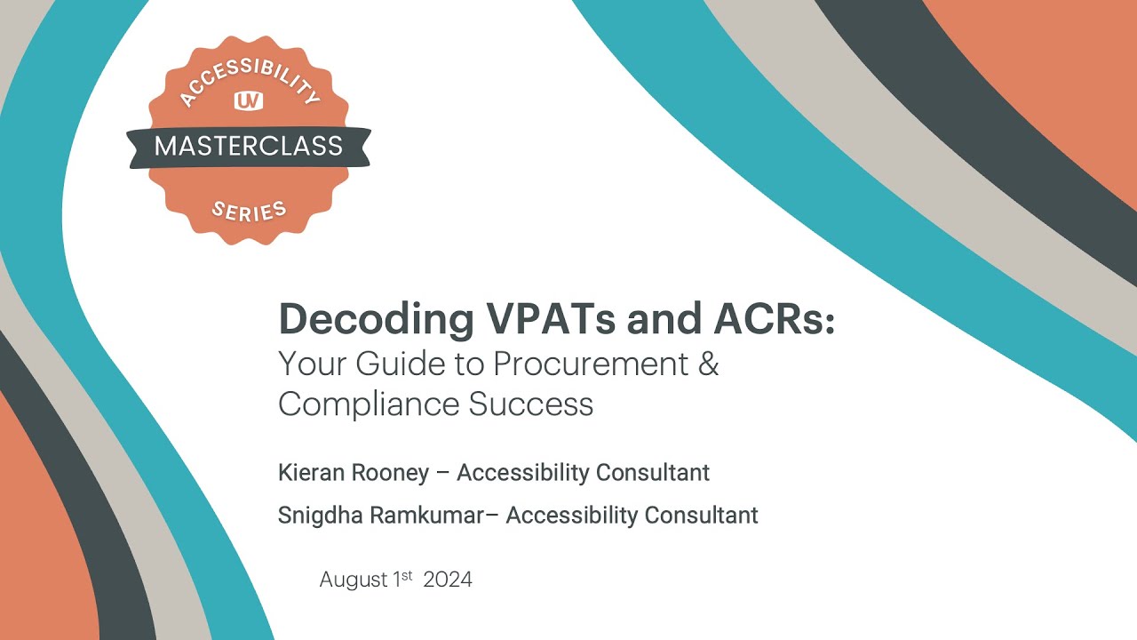 Accessibility Masterclass  - VPATs and ACRs