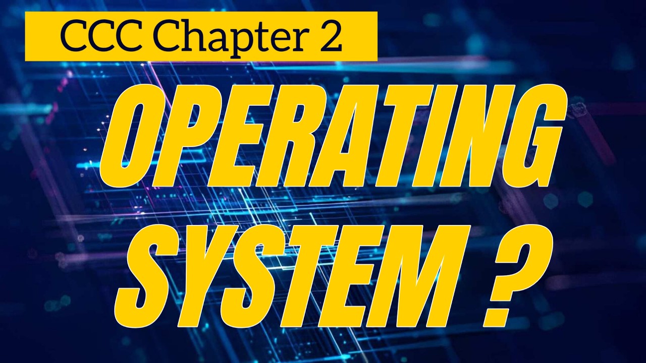 Operating System Explained in Hindi 🔥 |  CCC Chapter 2 Complete Explanation (Hindi)