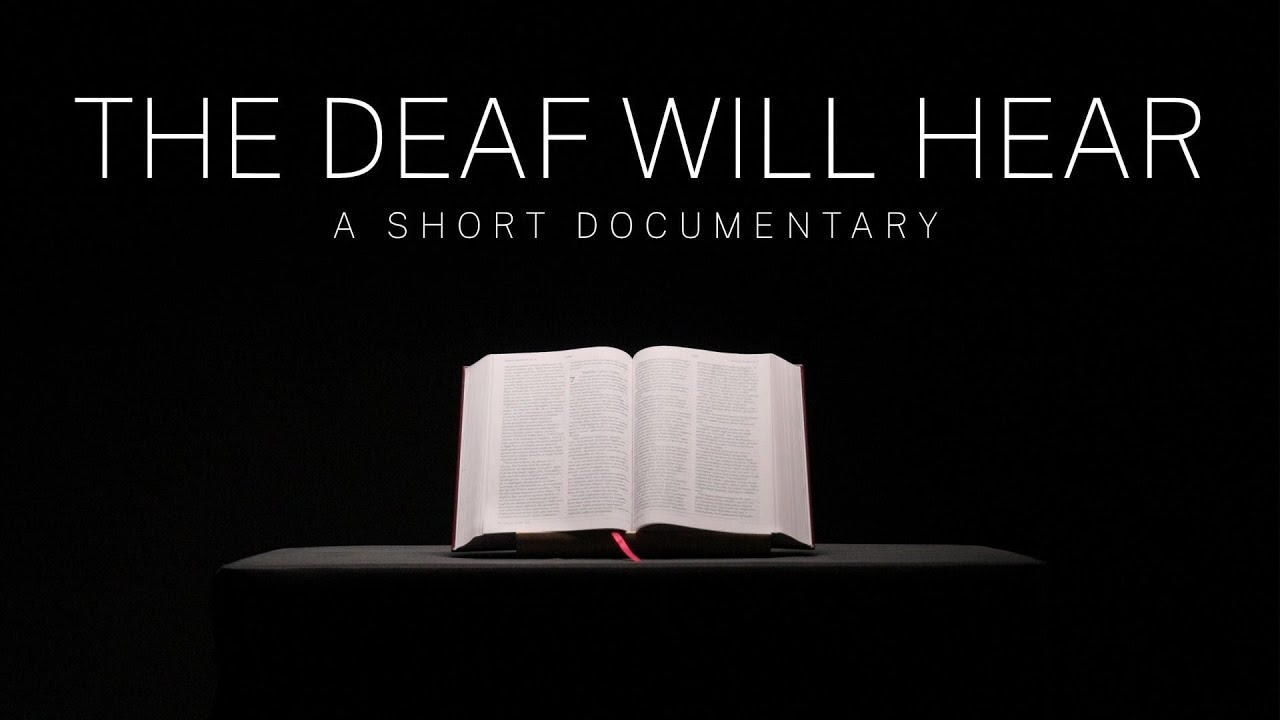 The Deaf Will Hear | A Short Documentary