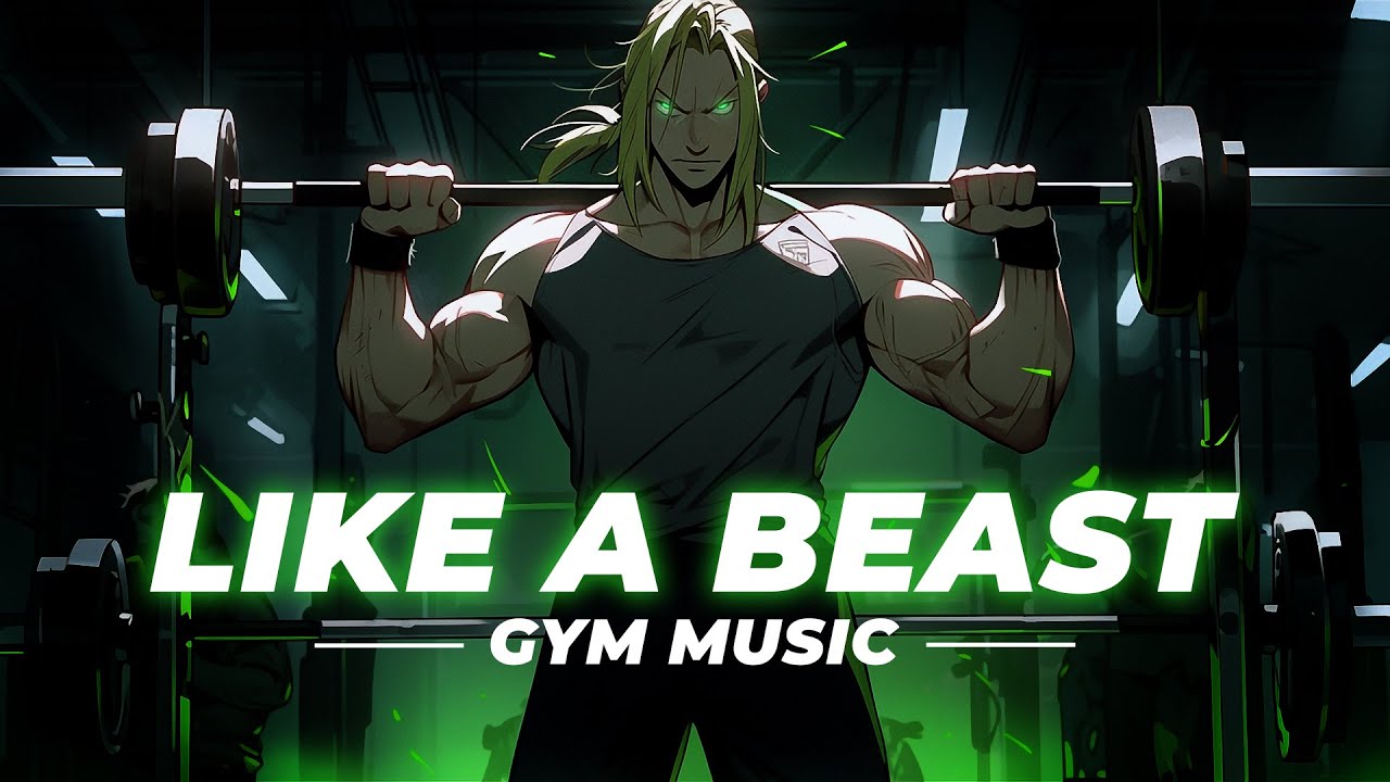 Songs to push like a beast 👿 GYM MUSIC