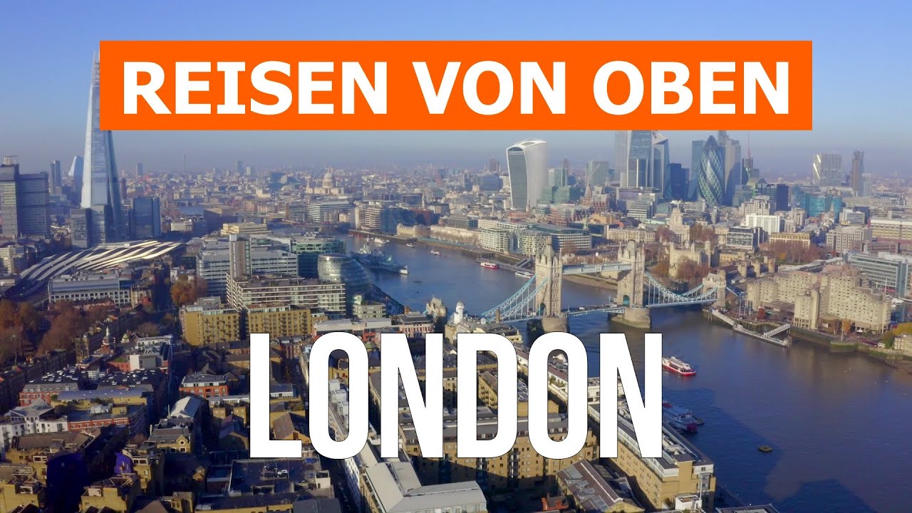London aus Drohne | 4K-Video | Vereinigtes K&ouml;nigreich, London von oben